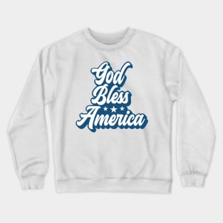 God Bless America - Blue Crewneck Sweatshirt